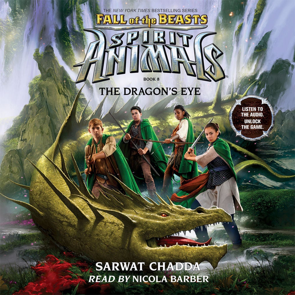 The Dragon's Eye - Spirit Animals: Fall of the Beasts, Book 8