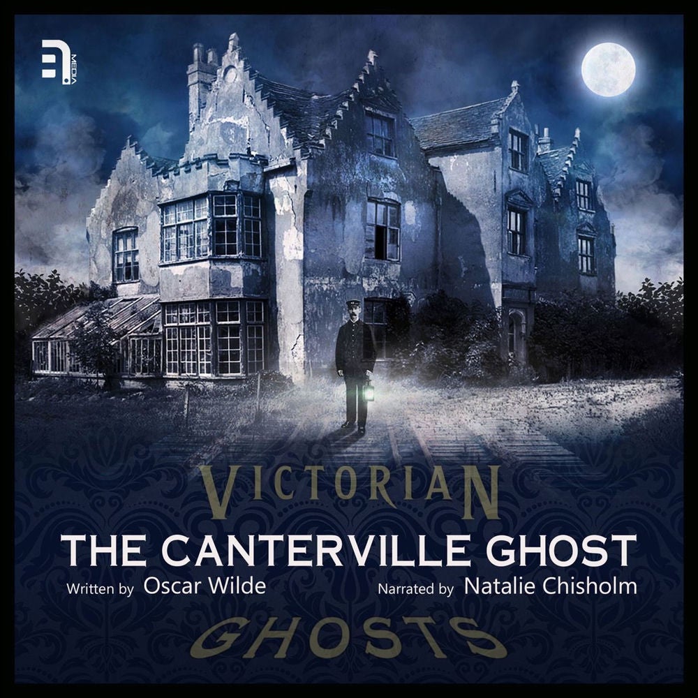 The Canterville Ghost - A Victorian Ghost Story
