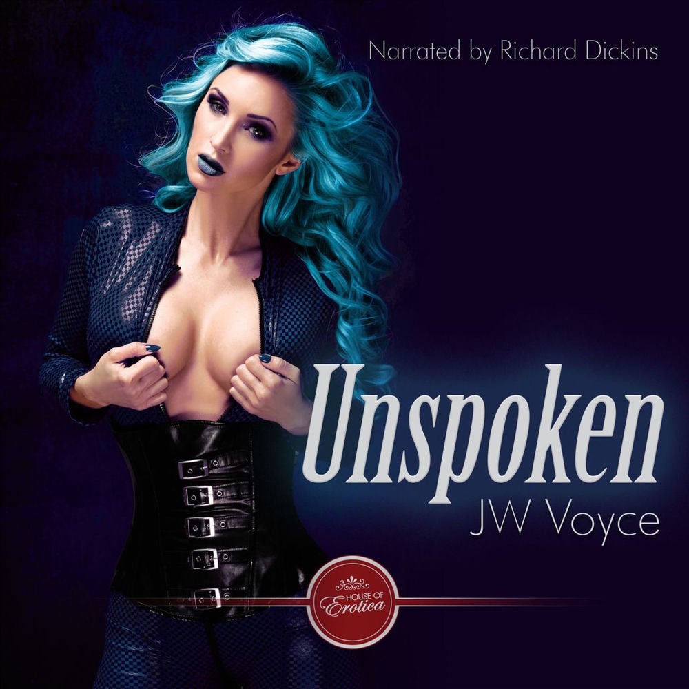Unspoken - An Erotic Short Story