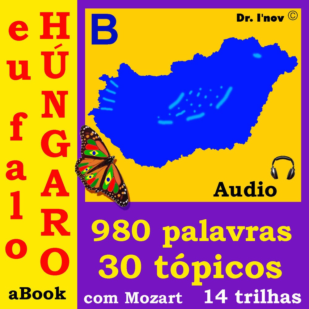 Eu Falo Húngaro (Com Mozart*)