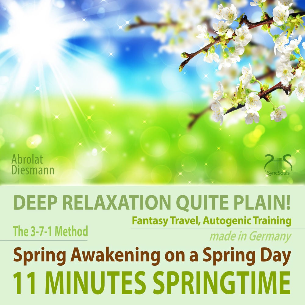 11 Minutes Springtime - Deep Relaxation Quite Plain! Spring Awakening on a Spring Day