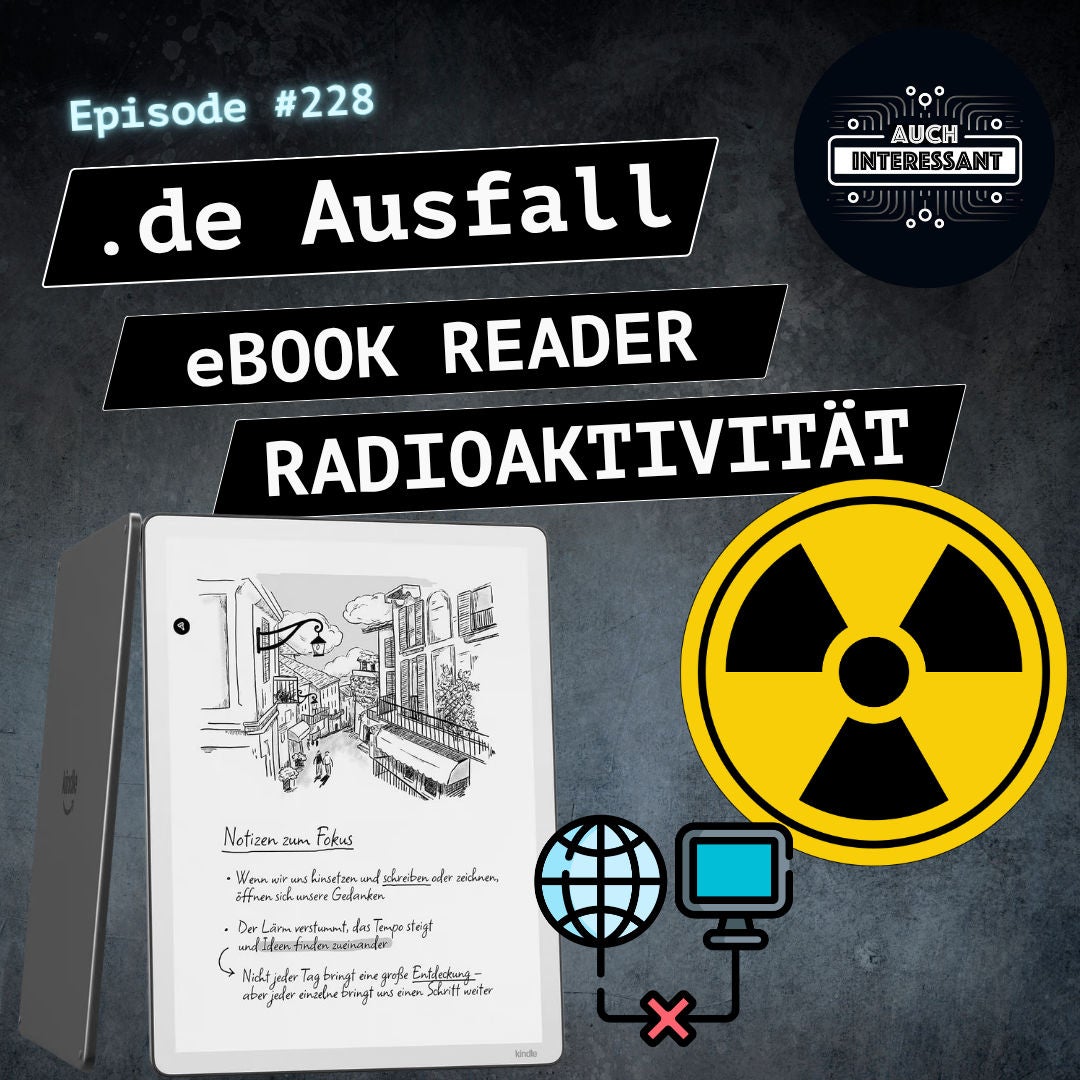 #229 .de-Ausfall, eBook-Reader, Radioaktivität