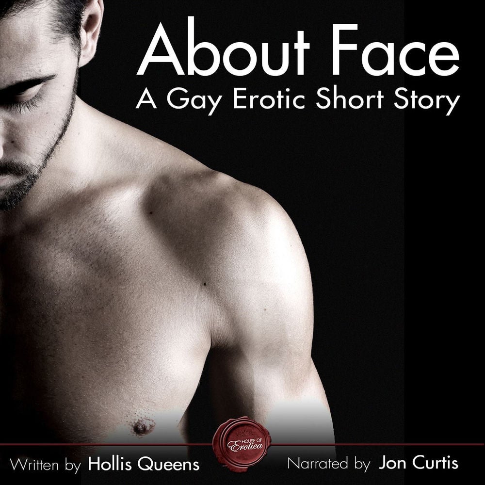 About Face - A Gay Erotic Short Story