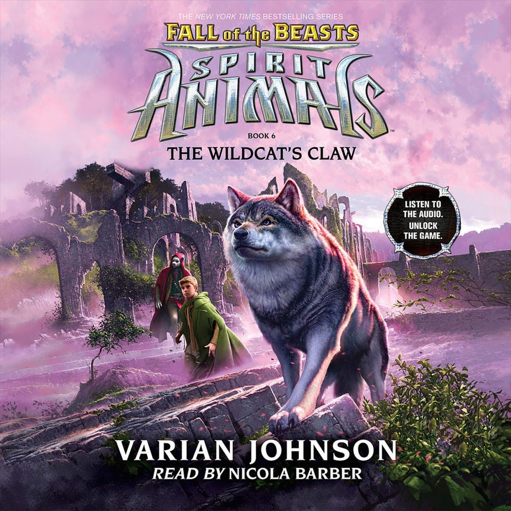 The Wildcat's Claw - Spirit Animals: Fall of the Beasts, Book 6