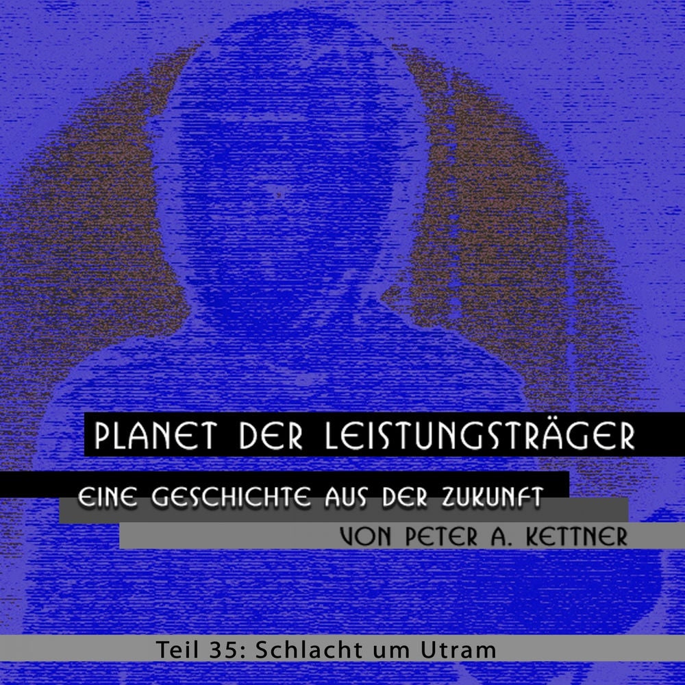 Planet der Leistungsträger Teil 35