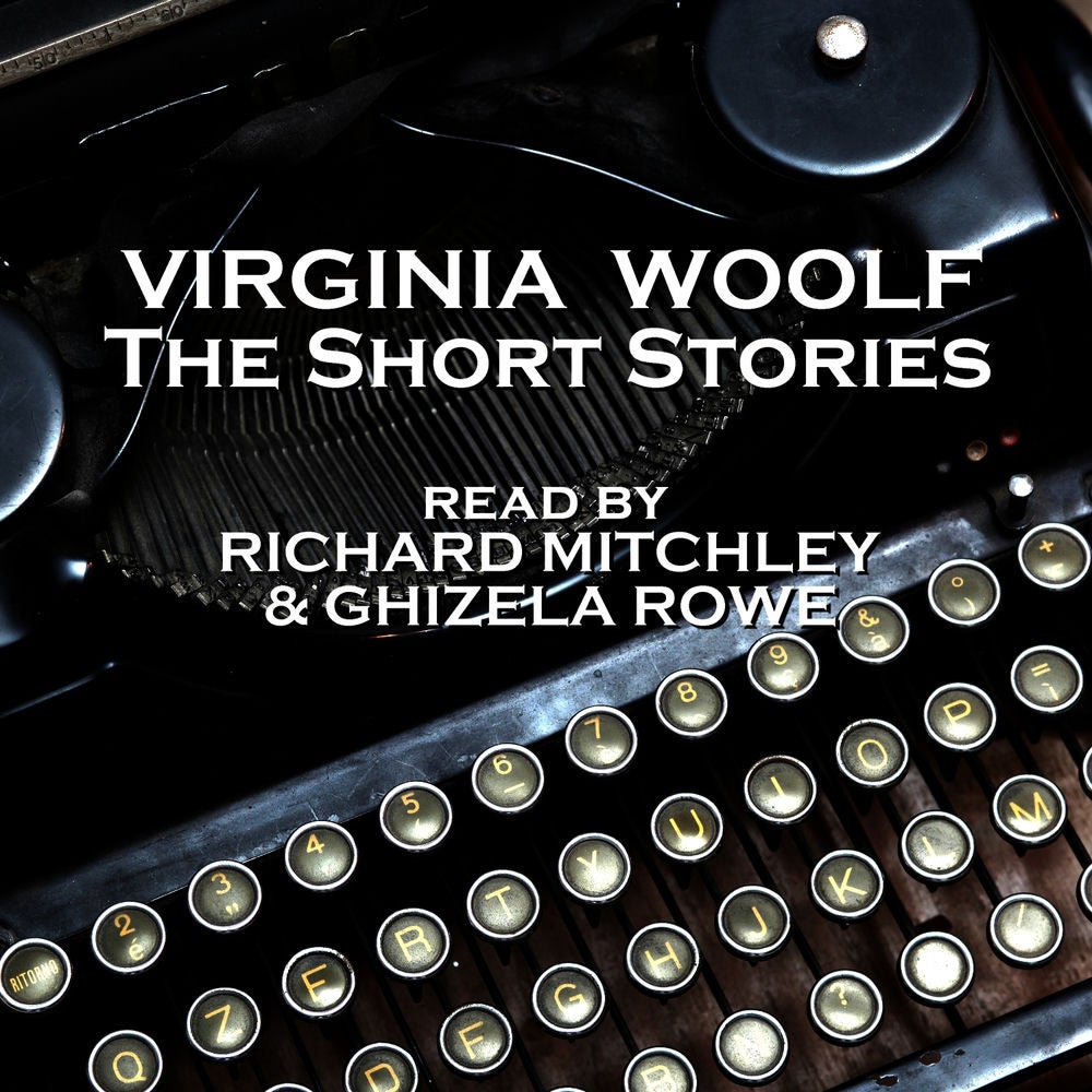 Virginia Woolf - The Short Stories