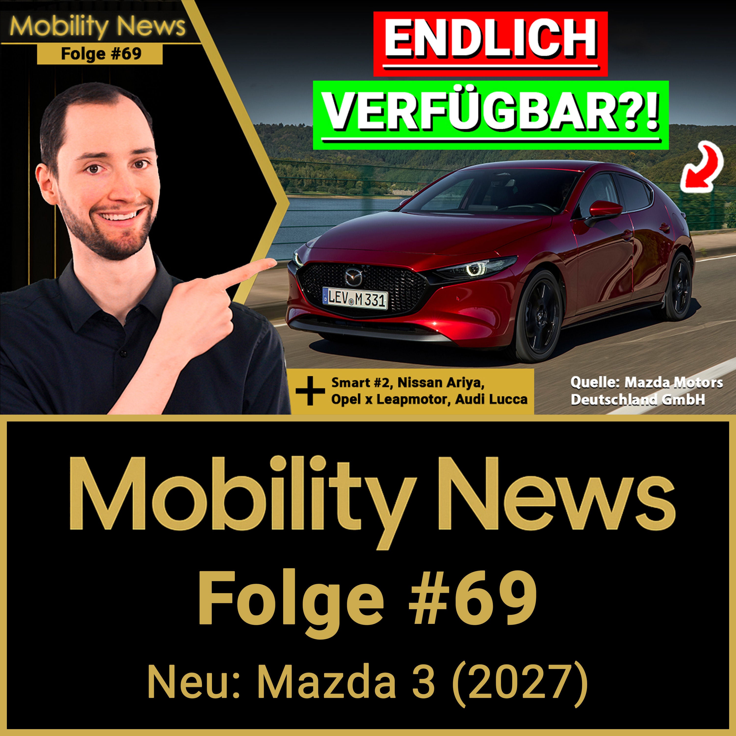 Weniger Show, mehr Klasse: Kann der neue Mazda 3 2027 endlich überzeugen? | Mobility News #69