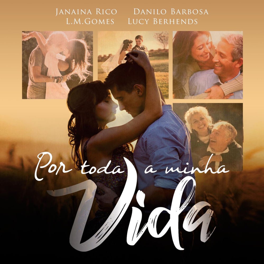 Por toda a minha vida