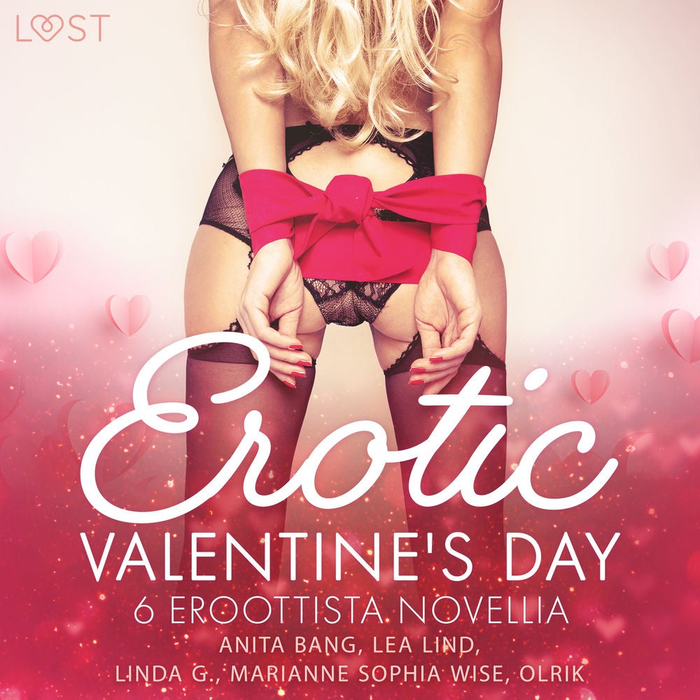 Erotic Valentine's Day - 6 eroottista novellia