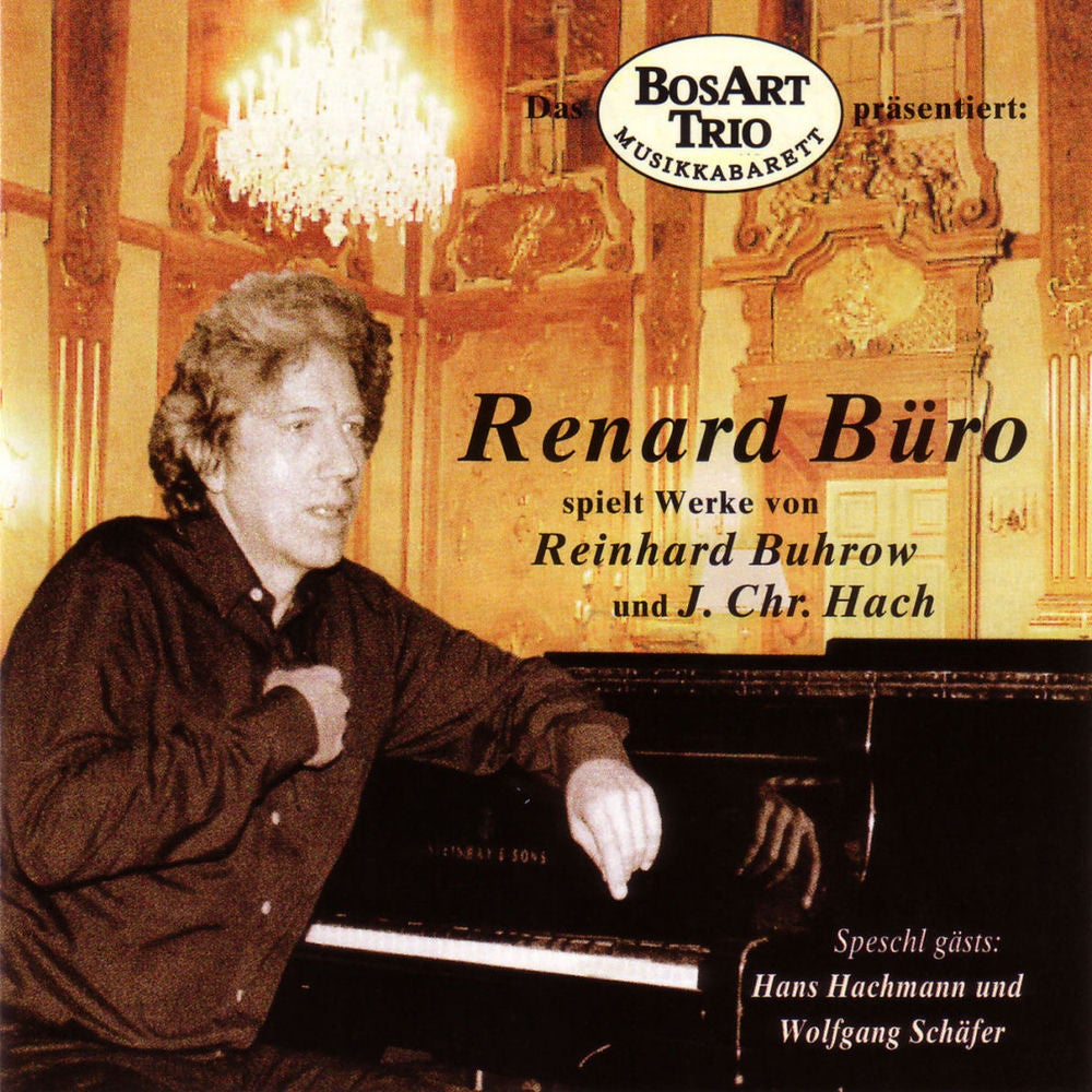 Renard Büro spielt Werke von Reinhard Buhrow und J. Chr. Hach