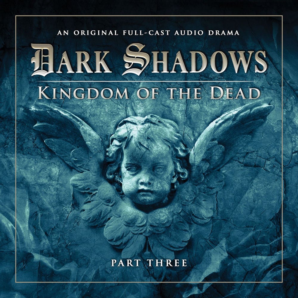 Series 2: Kingdom of the Dead, Pt. 3