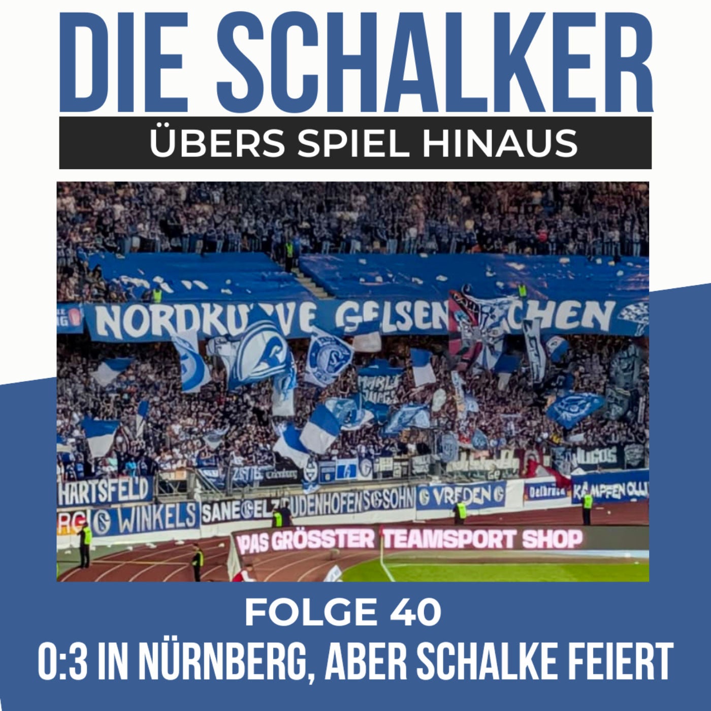 0:3 IN NÜRNBERG - SCHALKE FEIERT TROTZDEM