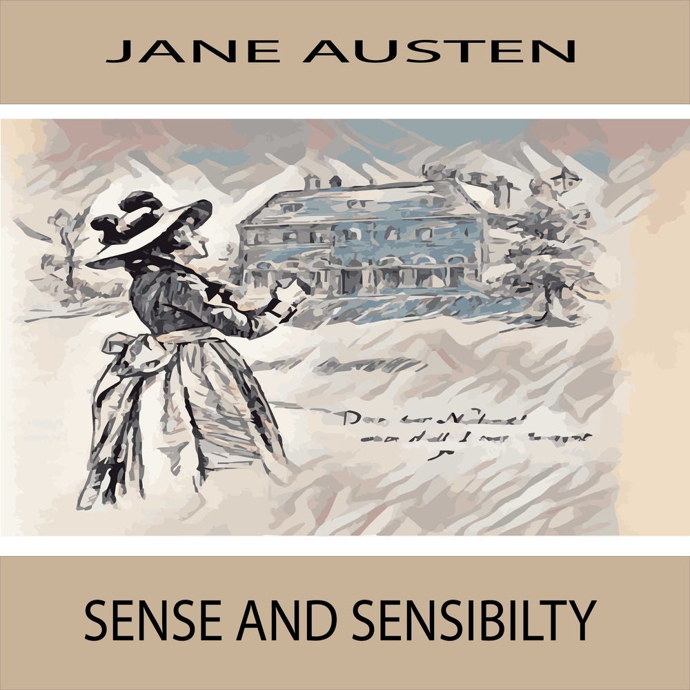 Jane Austen: Sense and Sensibility