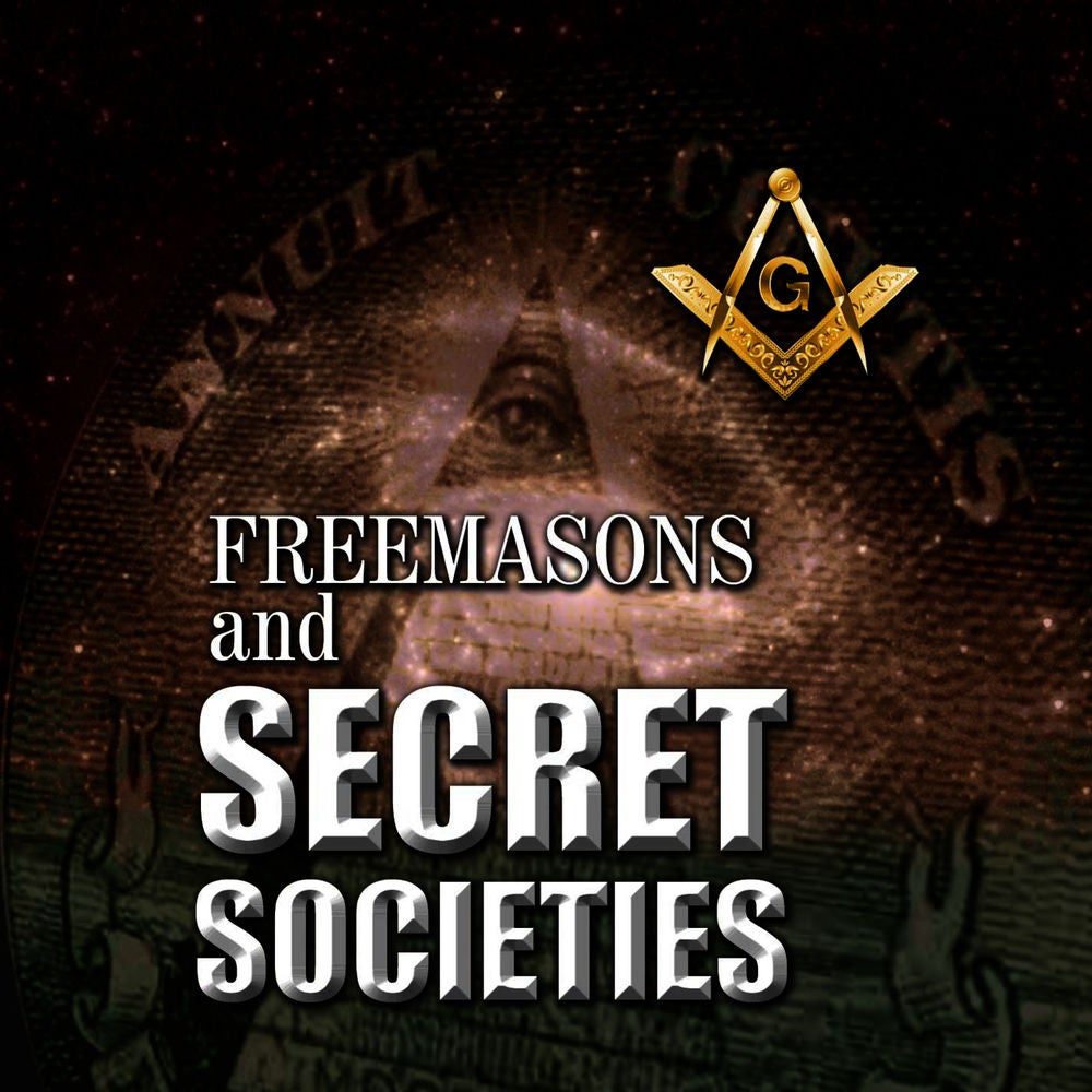 Freemasons and Secret Societies