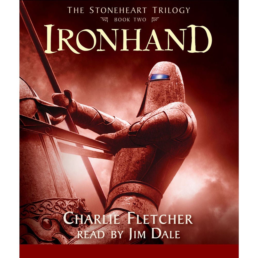Ironhand - The Stoneheart Trilogy, Book 2