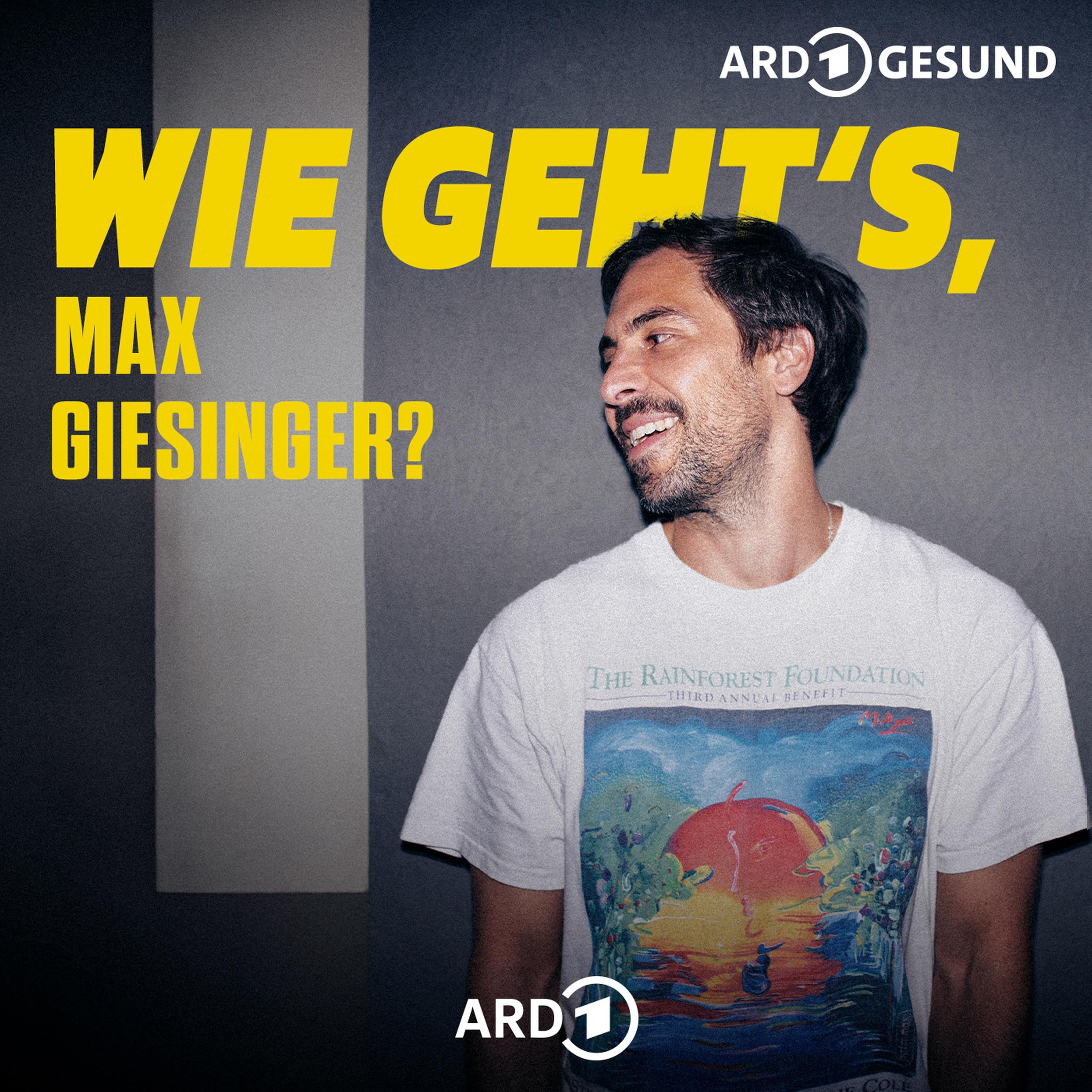 Wie geht's, Max Giesinger? - Folge 43