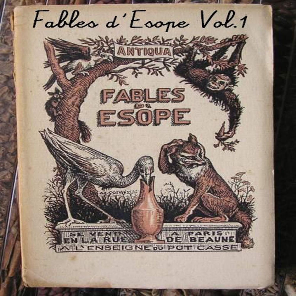 Fables d'Esope, vol. 1
