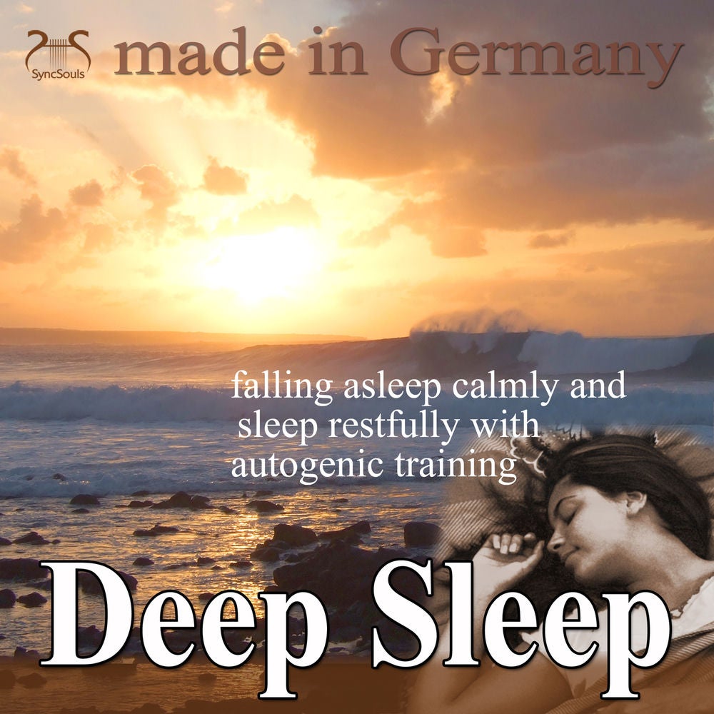 Deep Sleep - Falling Asleep Calmly and Sleep Restfully with Autogenic Training