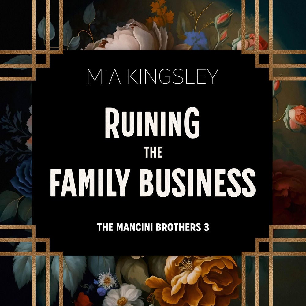 Ruining The Family Business