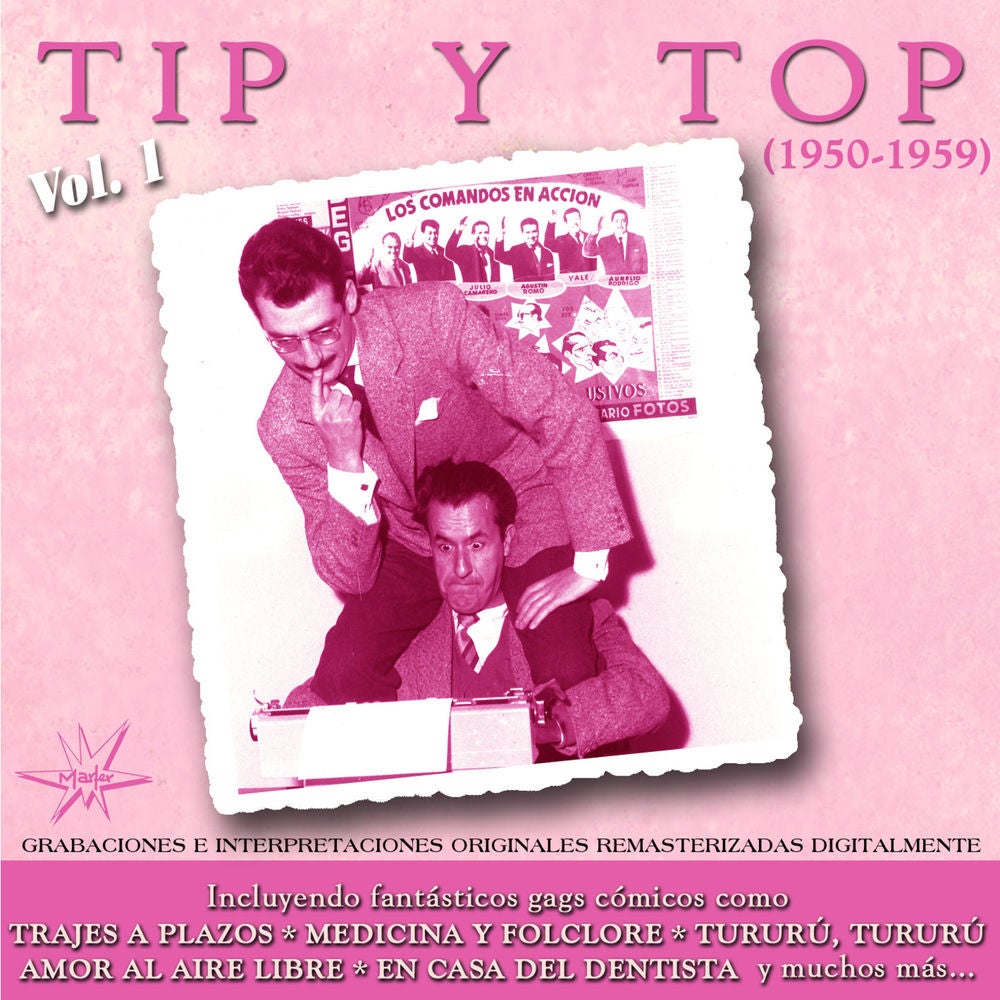 Tip y Top [1950 - 1959] (Remastered)