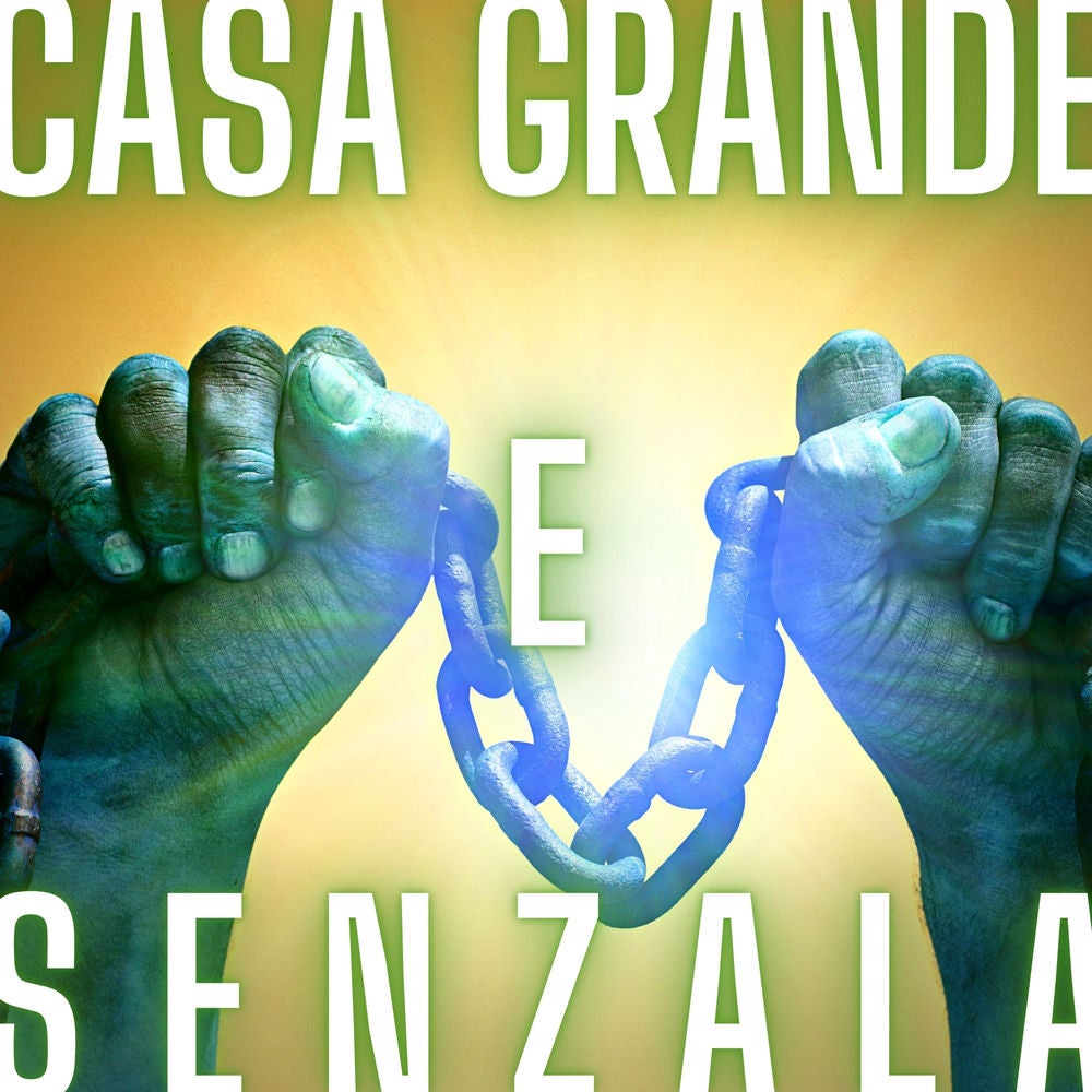 Casa Grande e Senzala