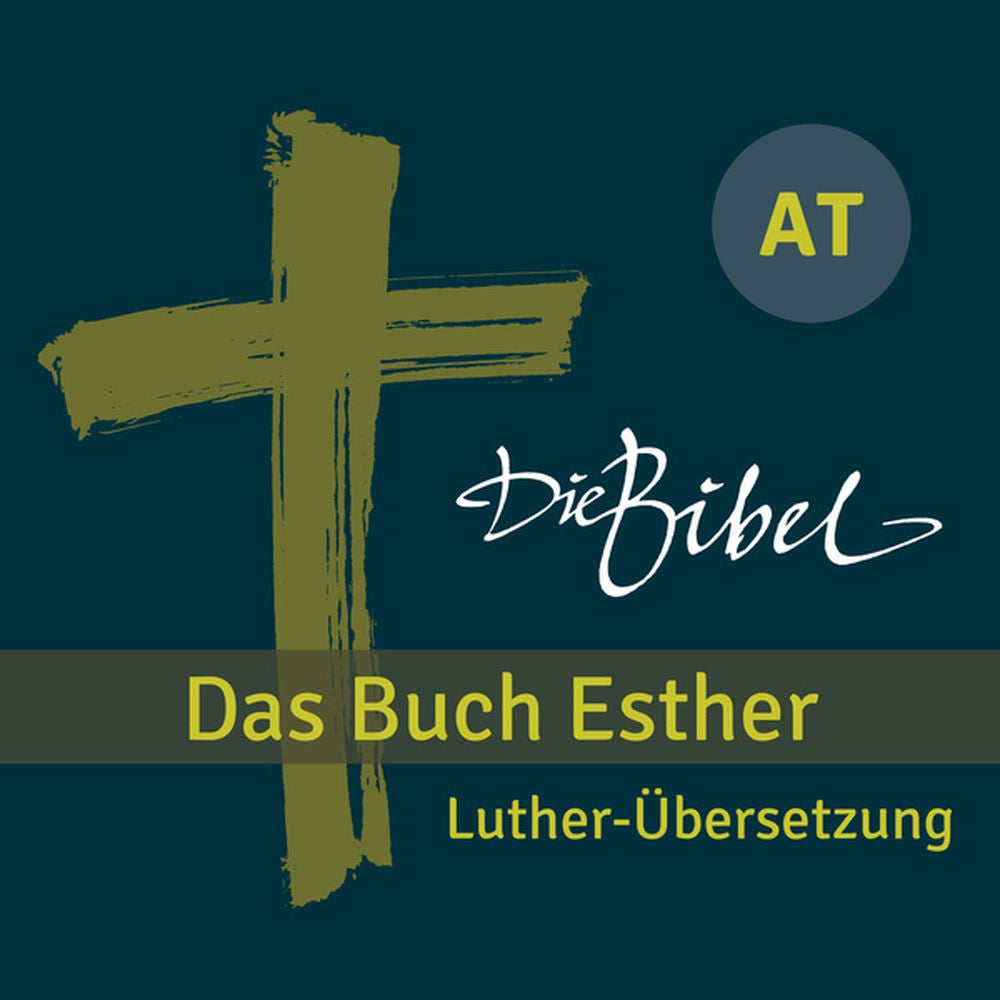 Die Bibel - At - Das Buch Esther