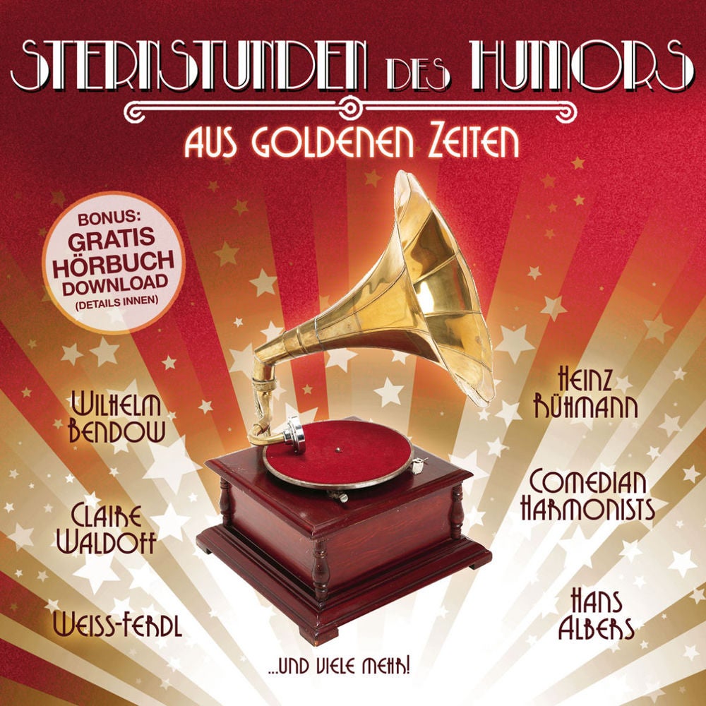 W., Weiss Ferdl U.a. Bendow - Sternstunden Des Humors Aus Goldenen Zeiten (MP3 Compilation)