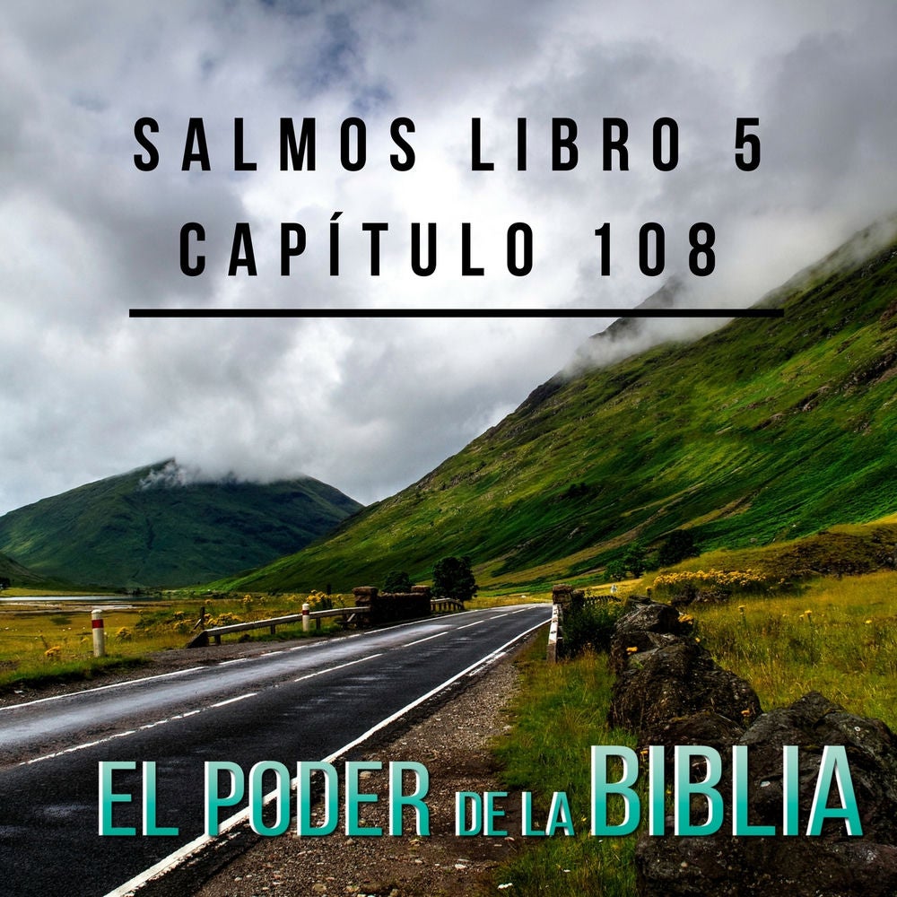 Salmos Libro 5 Capítulos 108