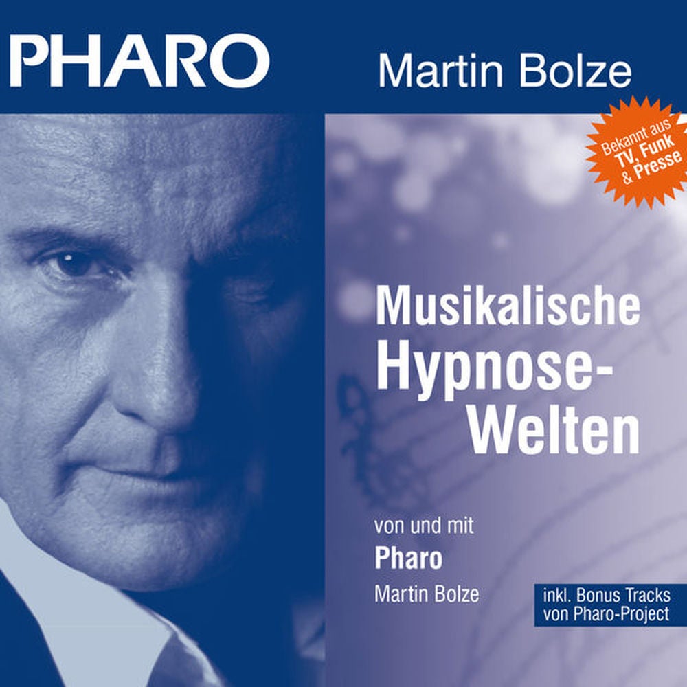 PHARO Martin Bolze - Musikalische Hypnose-Welten (MP3 Compilation)
