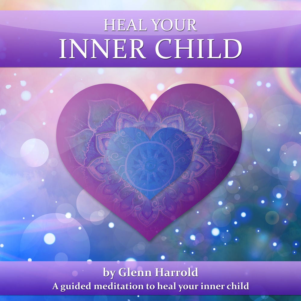 Heal Your Inner Child (for Women)