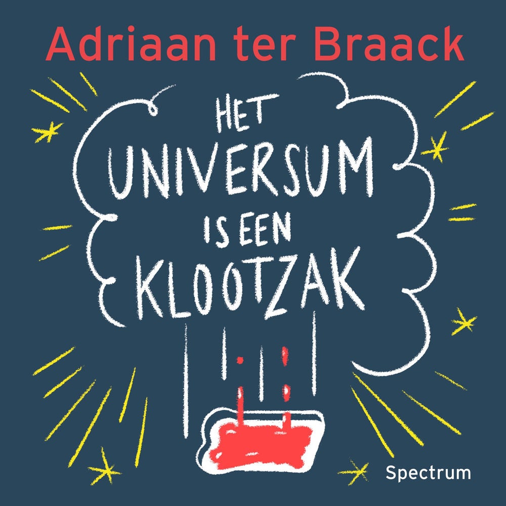 Het universum is een klootzak