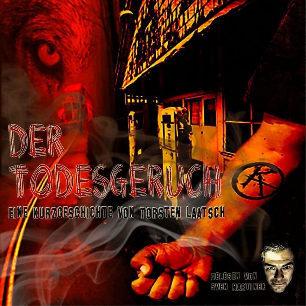 Der Todesgeruch (feat. Sven Martinek)