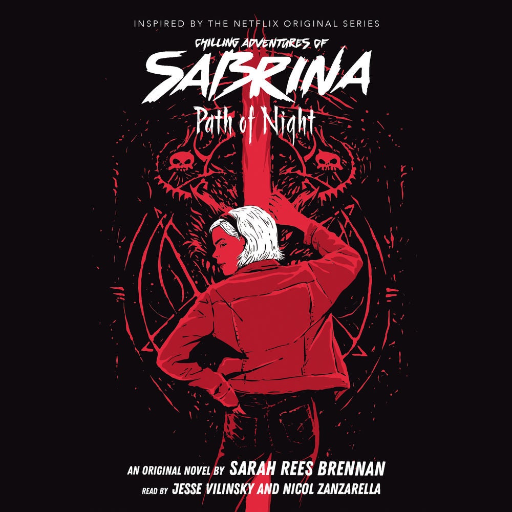 Path of Night - Chilling Adventures of Sabrina, Book 3
