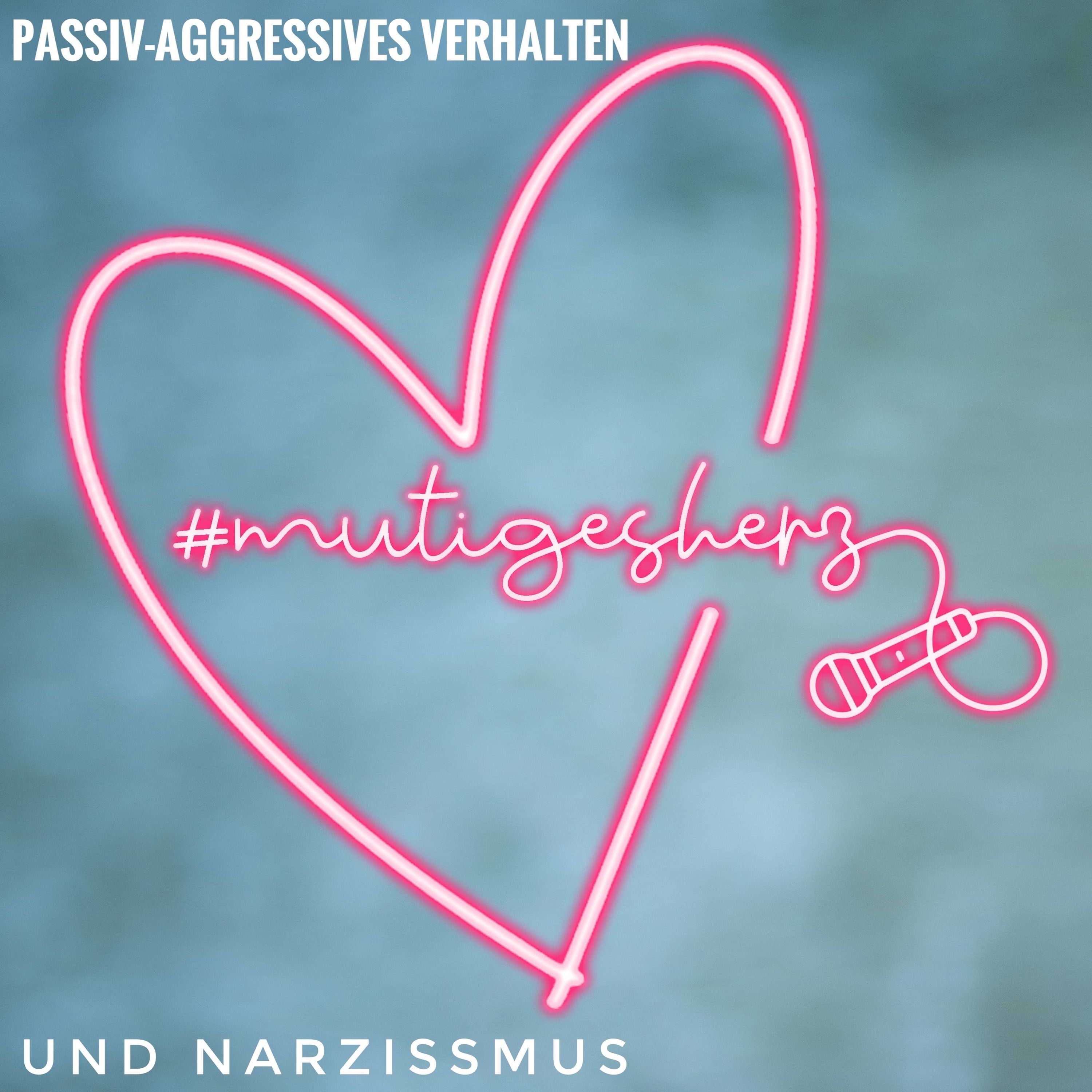 Passiv-aggressives Verhalten