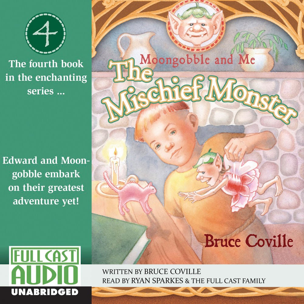 The Mischief Monster - Moongobble and Me 4