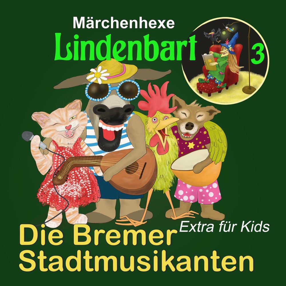 Die Bremer Stadtmusikanten - Extra für Kids