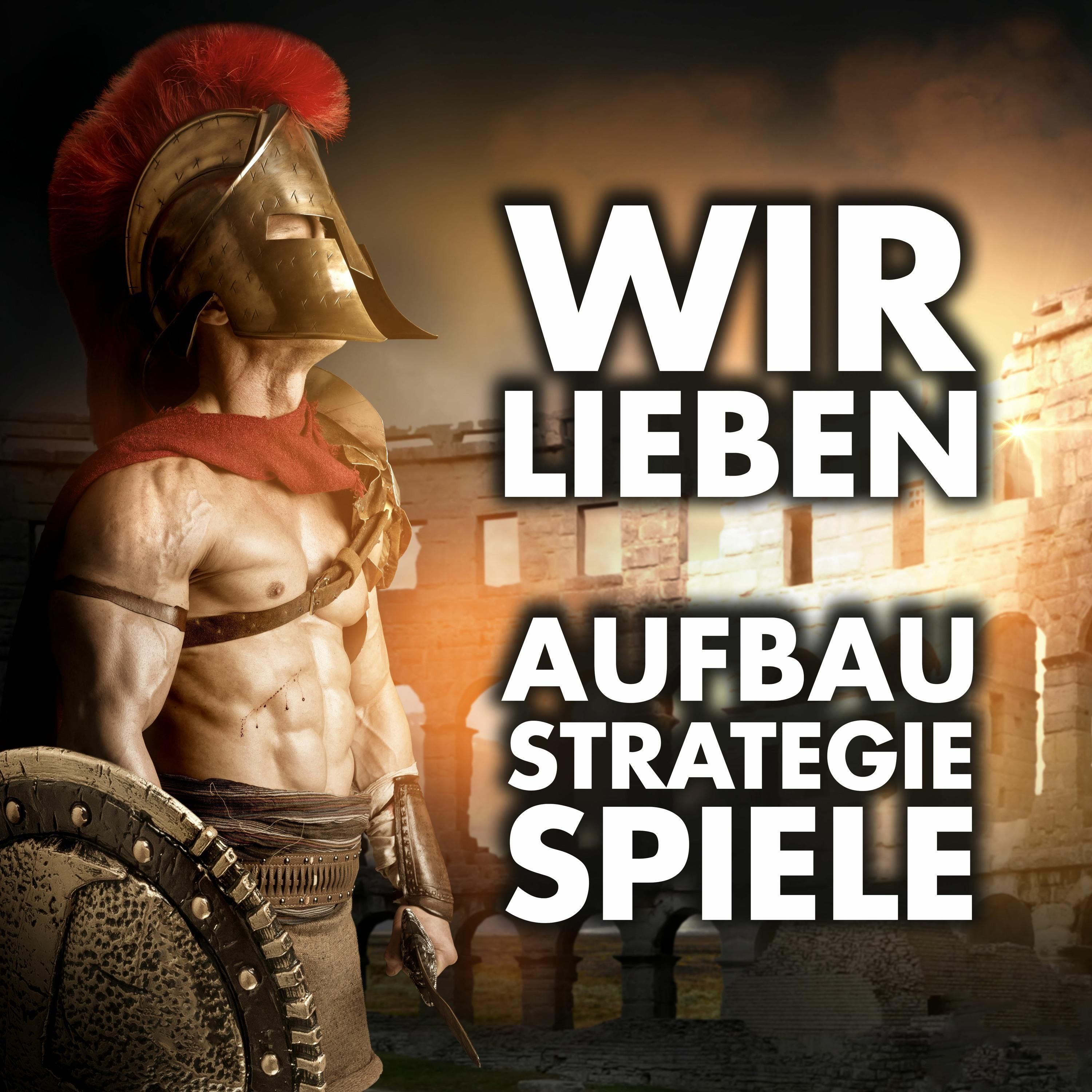 Wir lieben Aufbau-Strategiespiele!
