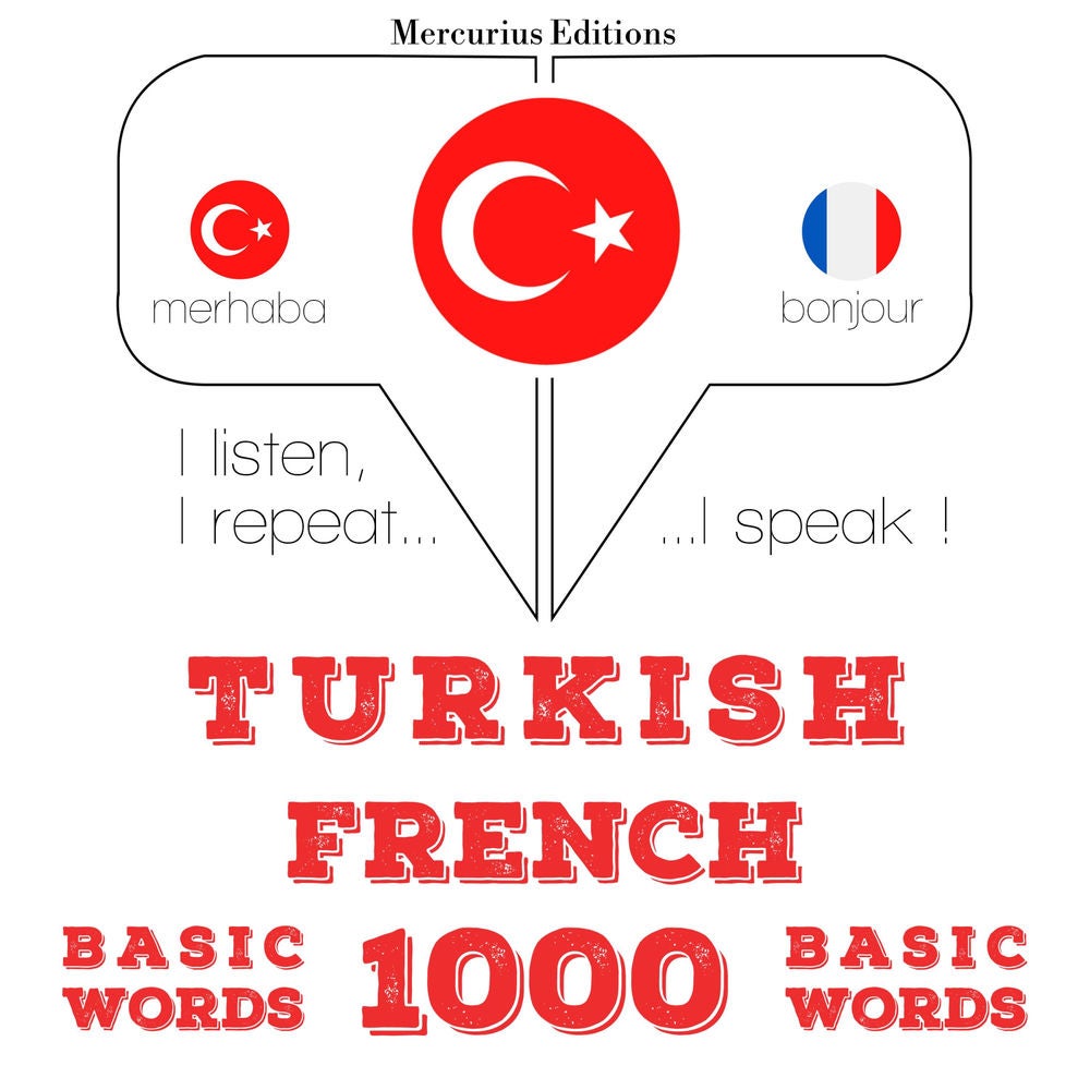 Türkçe - Fransızca: 1000 temel kelime