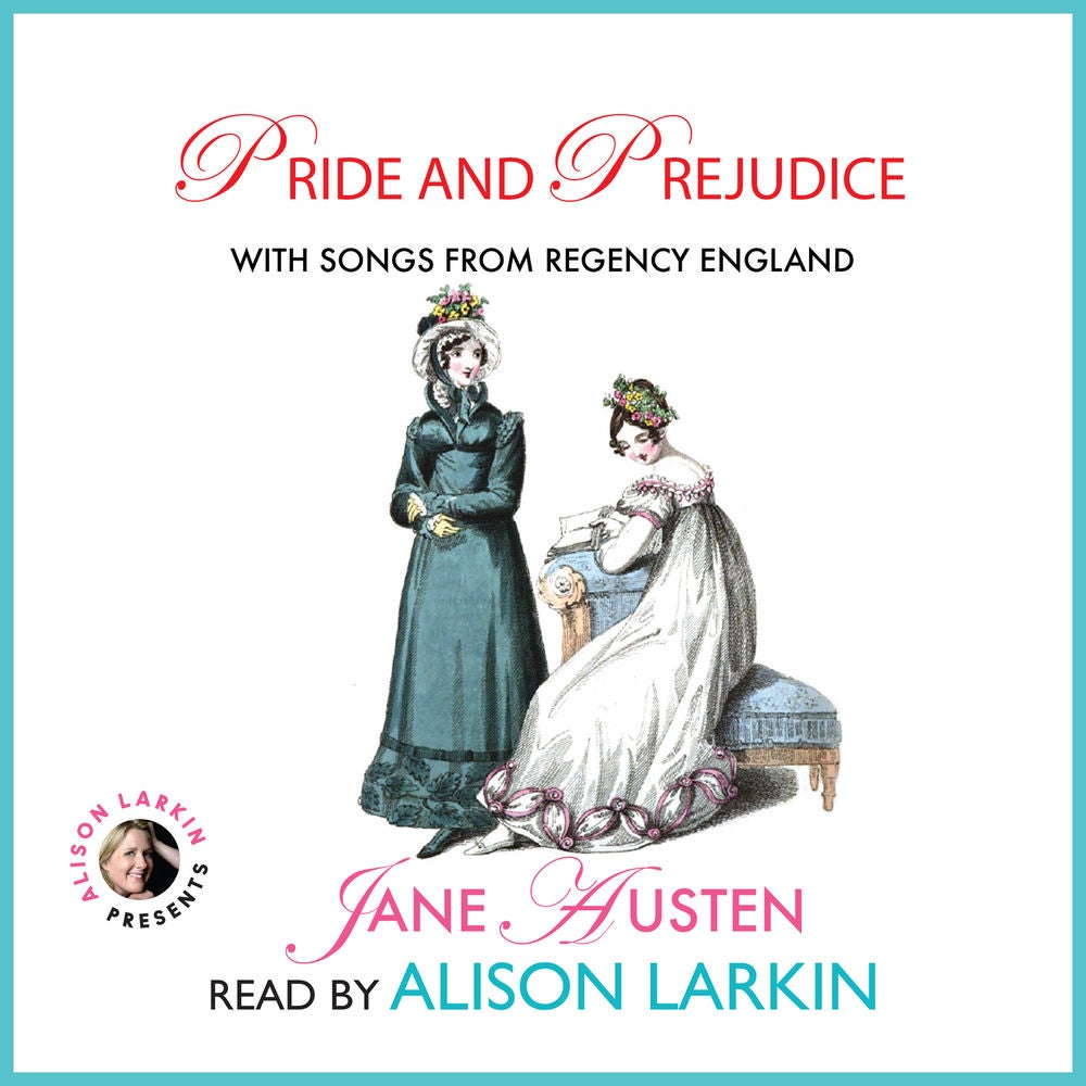 Pride and Prejudice - With Songs from Regency England