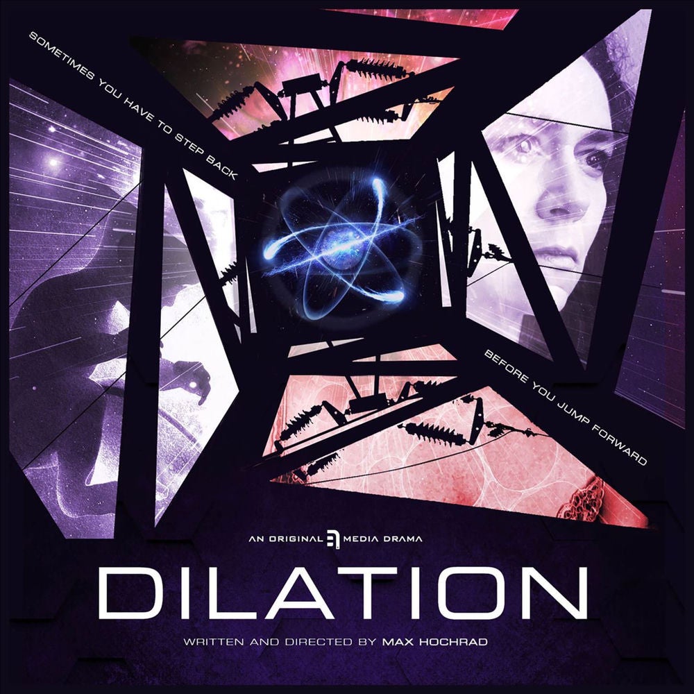 Dilation - An Original Science Fiction Audio Drama