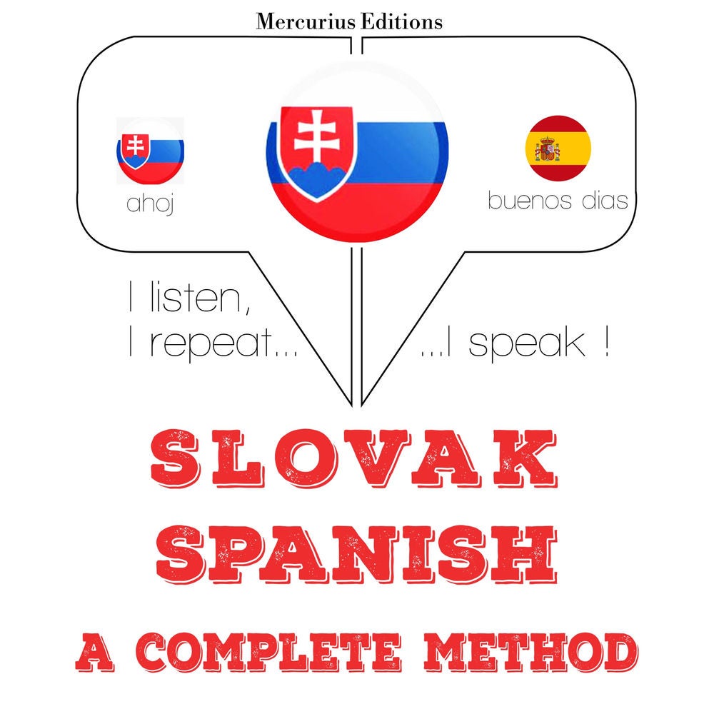 Slovenský - Španielska: kompletná metóda