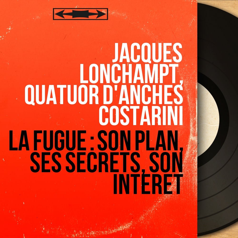 La fugue : son plan, ses secrets, son intérêt