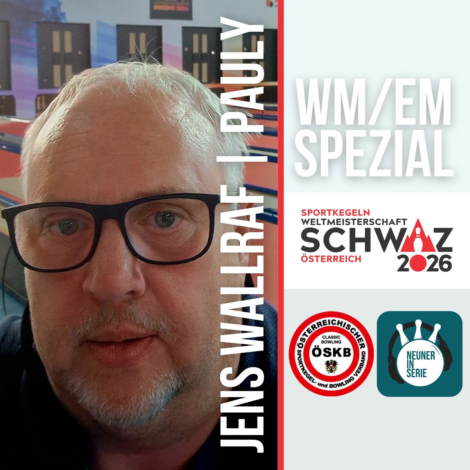 SCHWAZ '26 | Jens Wallraf - Bahnbauer [EM/WM-Spezial]