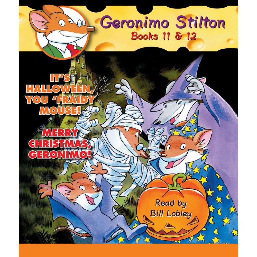 It's Halloween, You 'Fraidy Mouse! / Merry Christmas, Geronimo! - Geronimo Stilton, Books 11 - 12