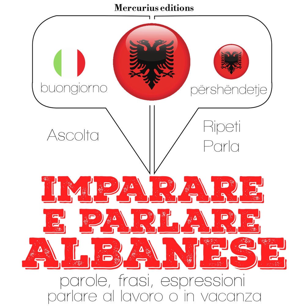 Imparare & parlare Albanese