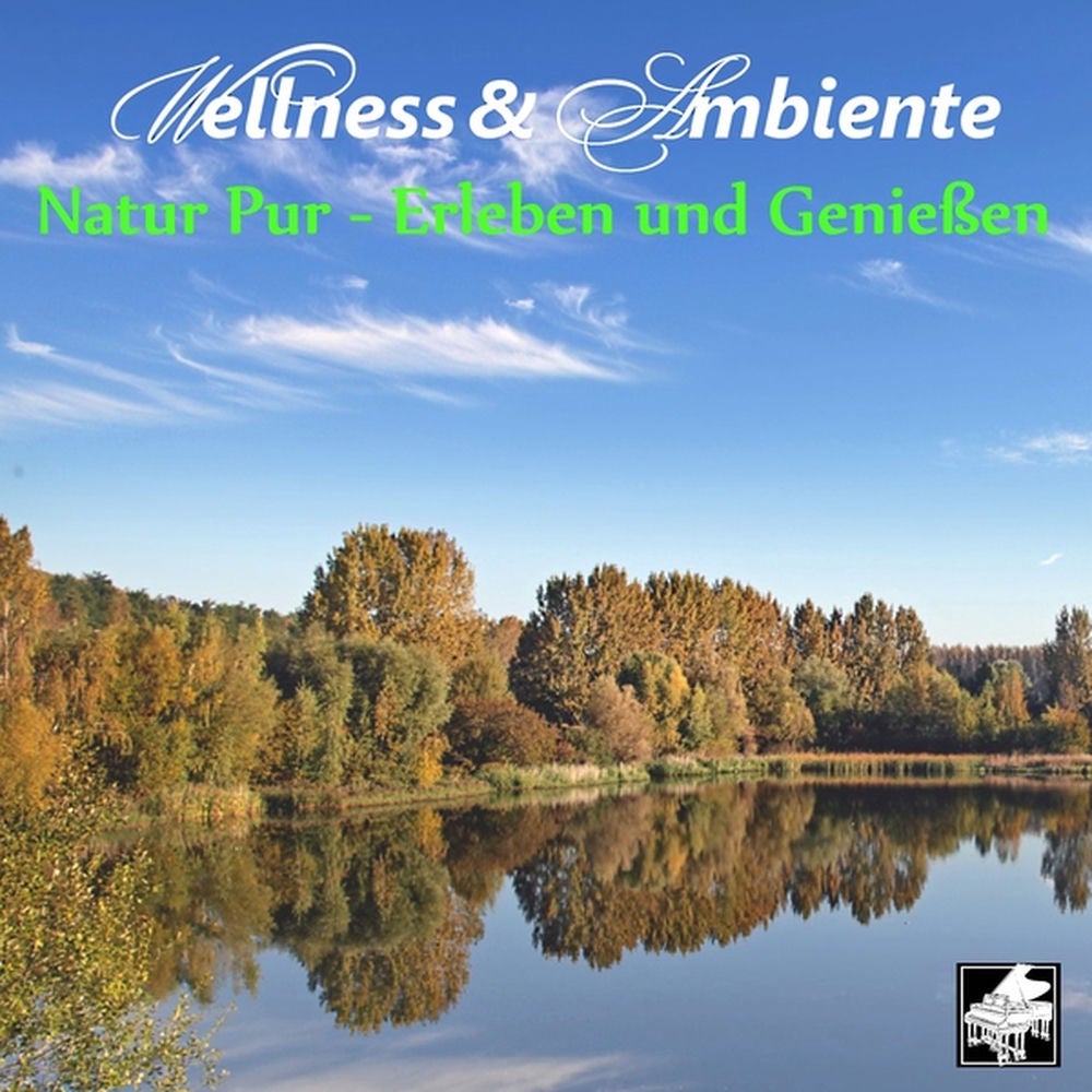 Natur Pur erleben und genießen