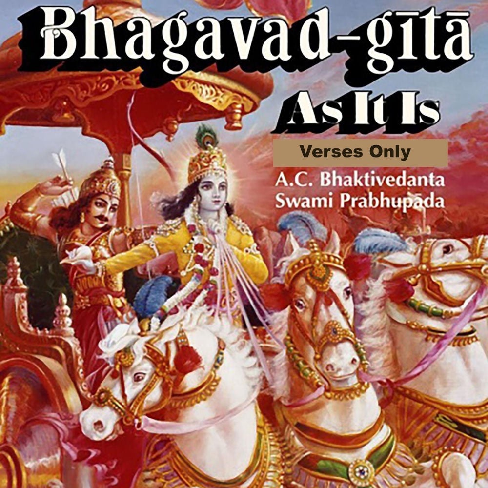 Bhagavad Gita as It Is - Verses Only
