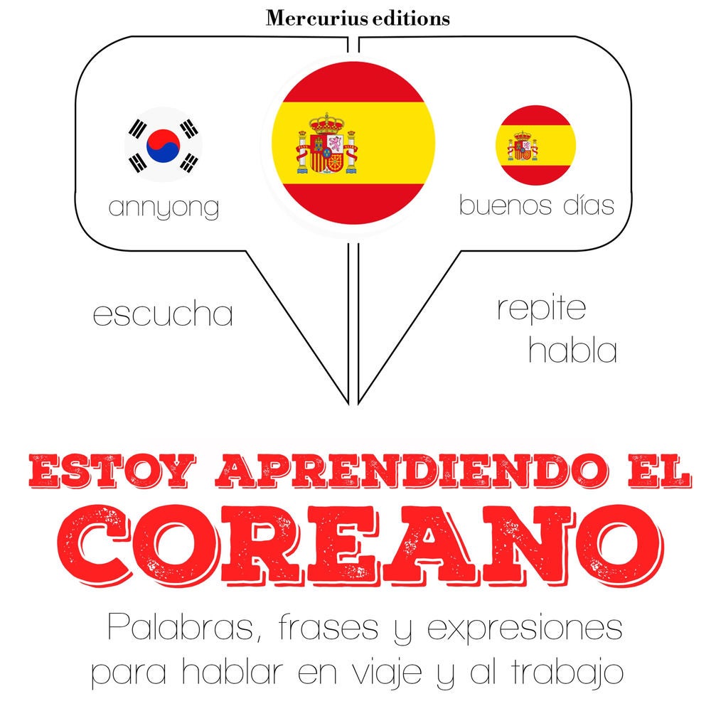 Estoy aprendiendo el coreano