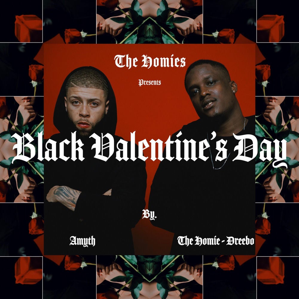 The Homies Presents: Black Valentine's Day