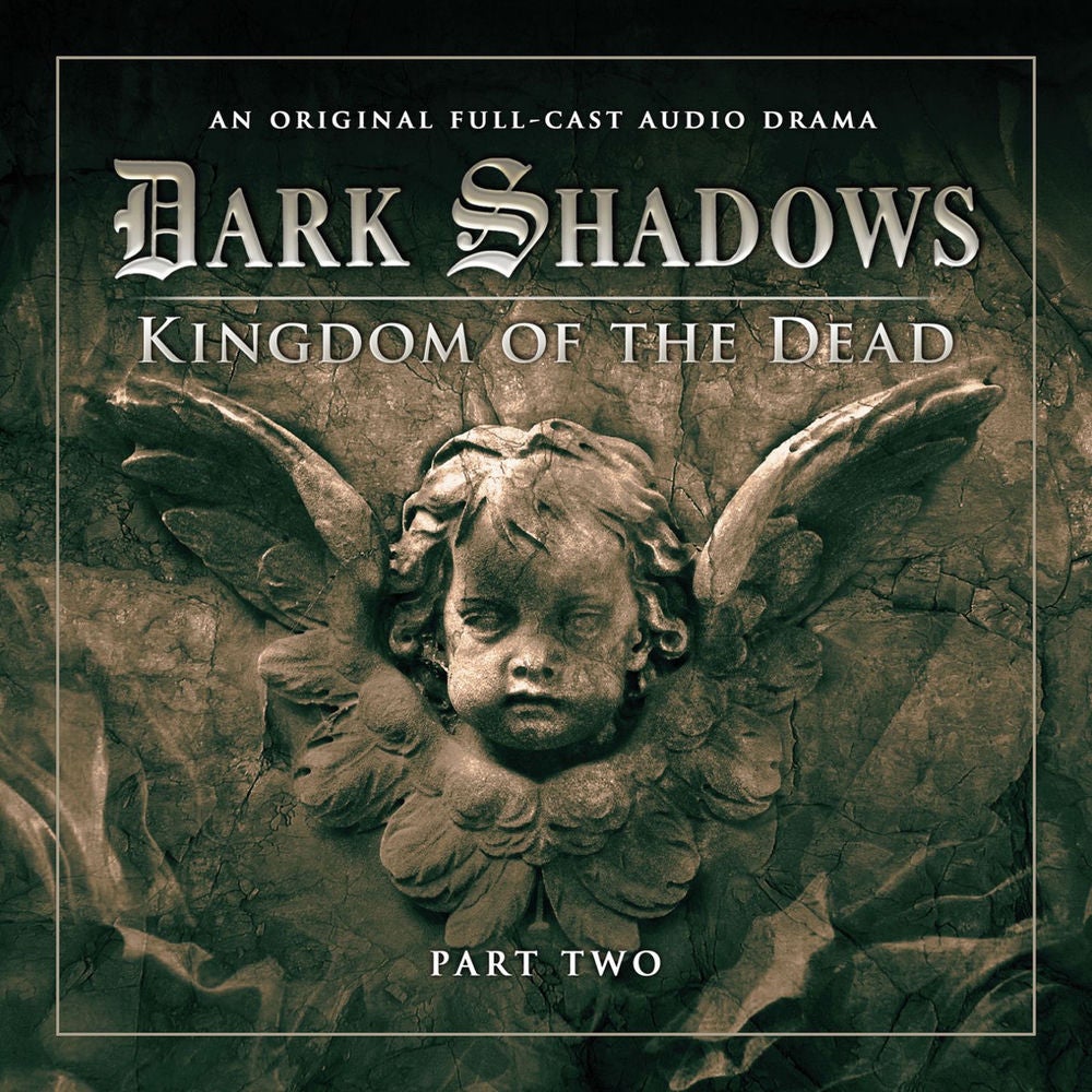 Series 2: Kingdom of the Dead, Pt. 2